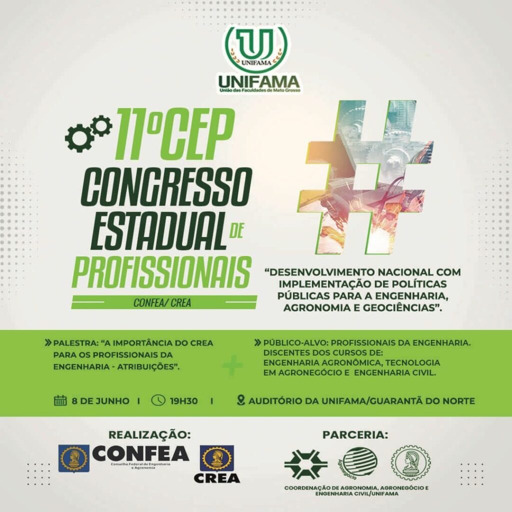 11º CEP: Congresso Estadual de Profissionais – CONFEA/CREA será realizado na Faculdade UNIFAMA