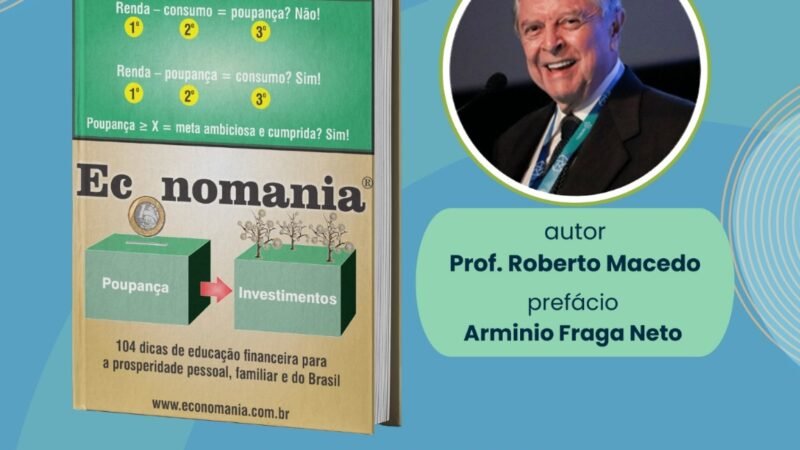 Roberto Macedo lança livro com 104 dicas de educação financeira